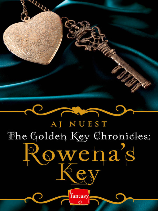Title details for Rowena's Key by AJ Nuest - Available